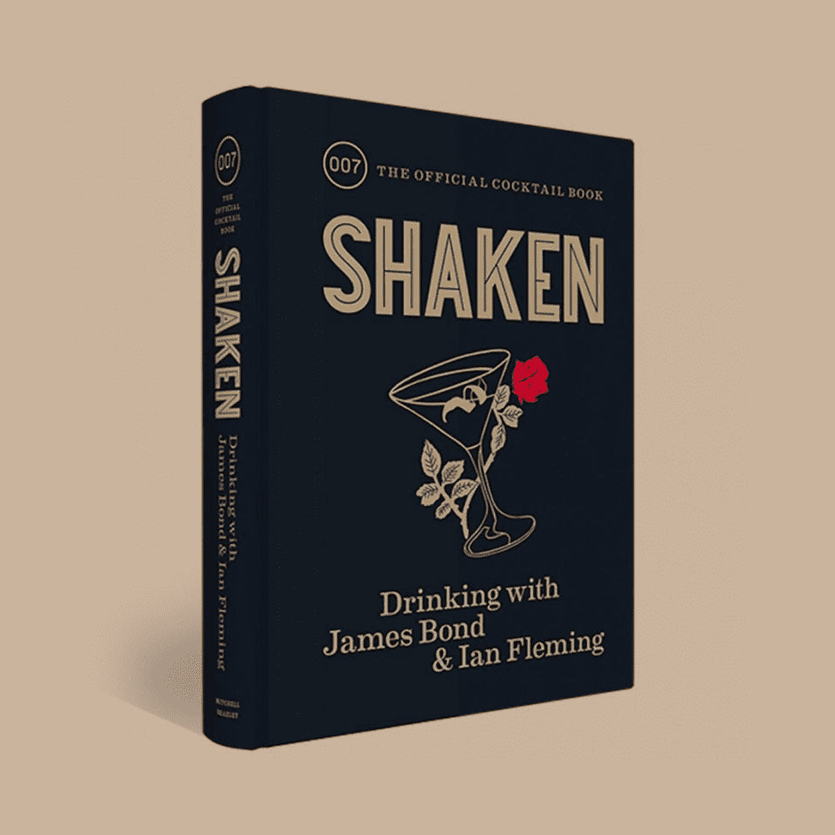 Shaken: Das offizielle James Bond Cocktailbuch