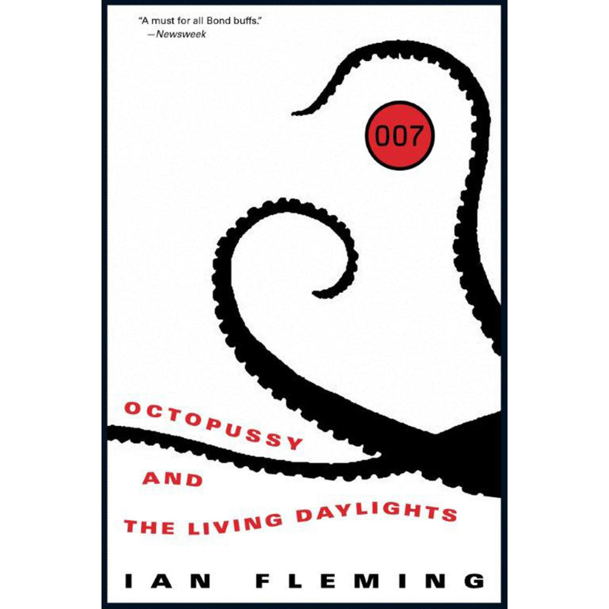 Octopussy And The Living Daylights: James Bond Paperback Book - By Ian Fleming