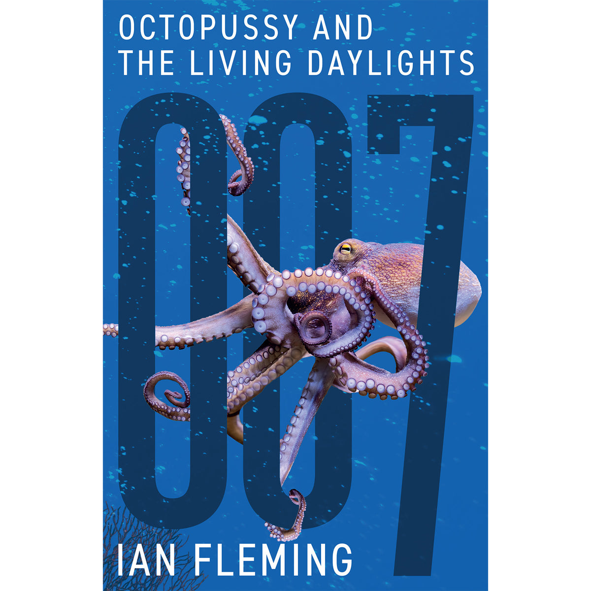 James Bond Octopussy and The Living Daylights Book - By Ian Fleming