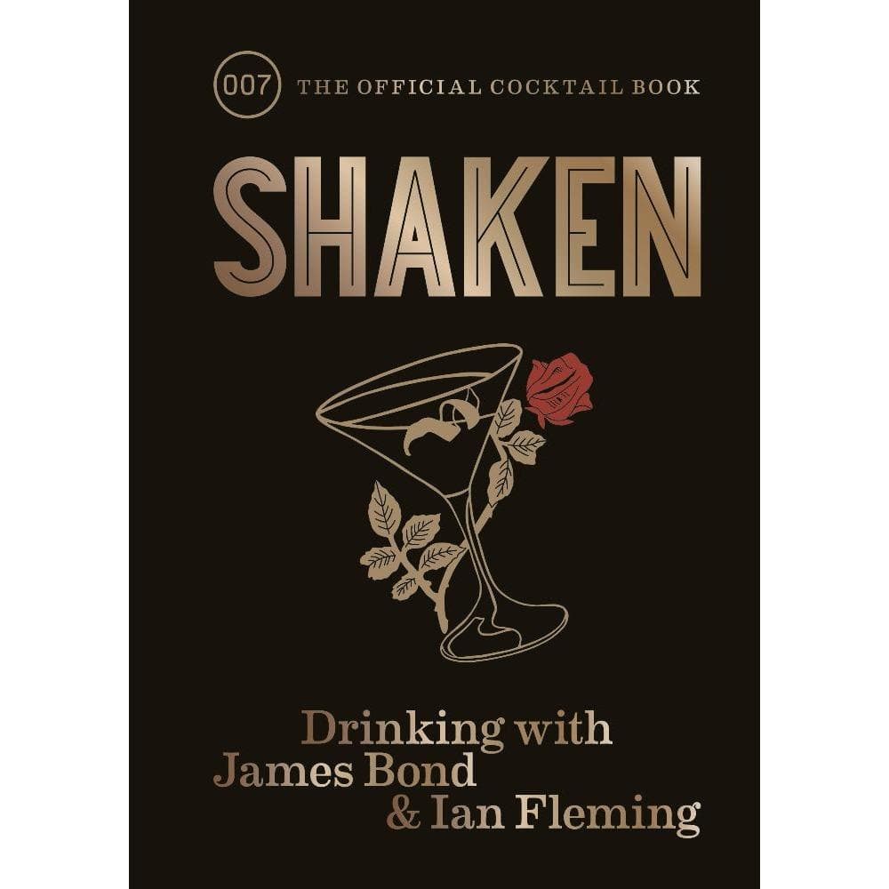 洋書 SHAKEN 007 the official cocktail book Shaken: The James Bond Cocktail Book | Official 007 Store