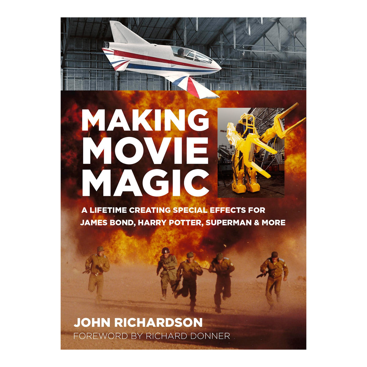 Making Movie Magic Book - By John Richardson